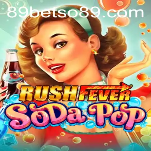 Exploring the Exciting World of RushFeverSodaPop: A Comprehensive Guide