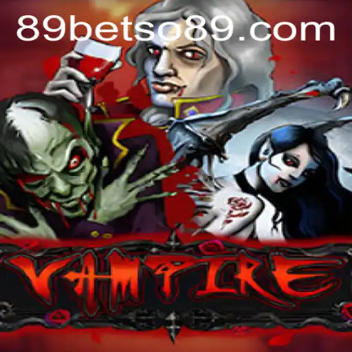 Discover the Thrilling World of 'Vampire': A Compelling Journey with 'betso89'